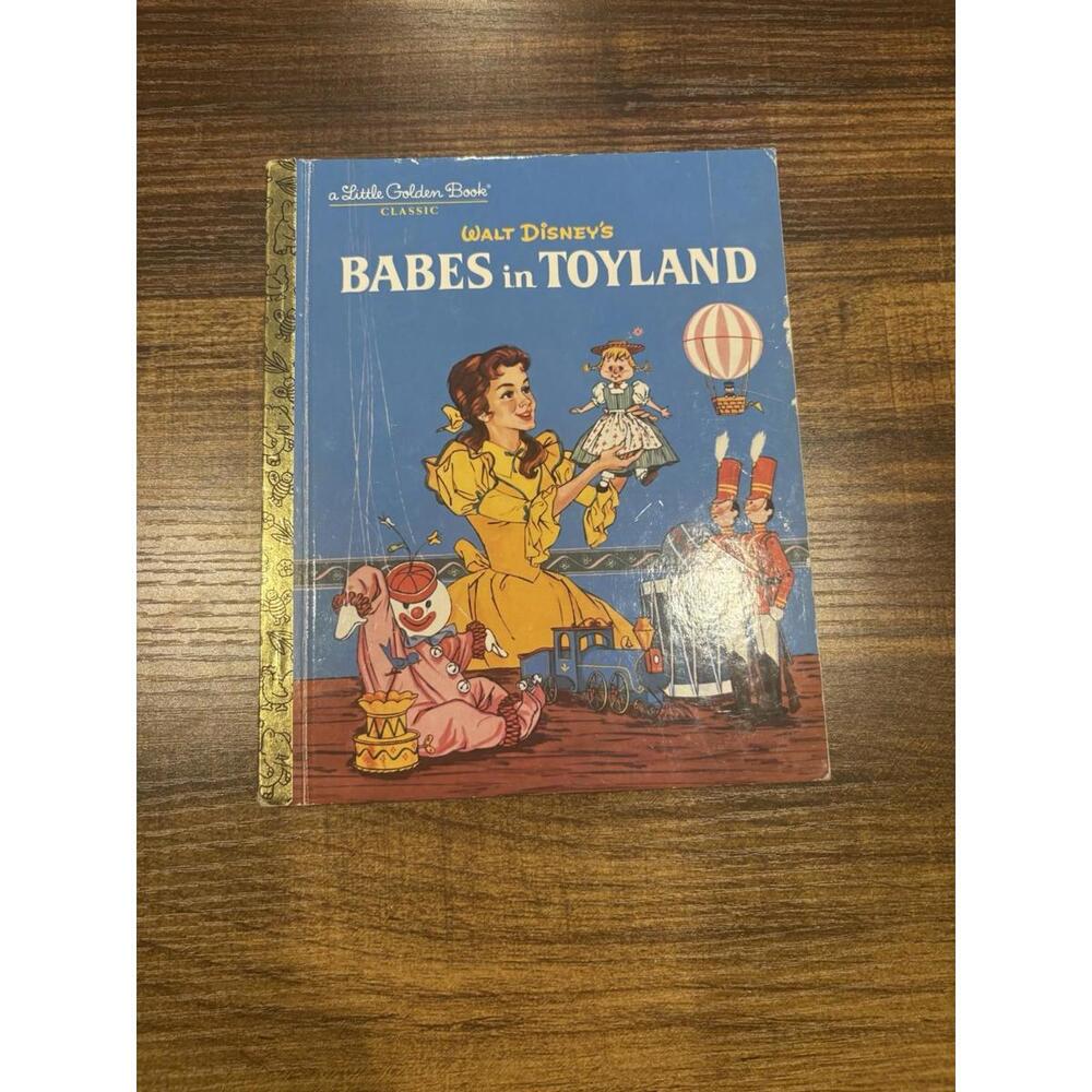 Babes in Toyland; Disney Classic; Little Golden Bo- Hazen, 0736438793, hardcover